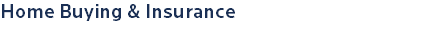 Home Buying & Insurance
